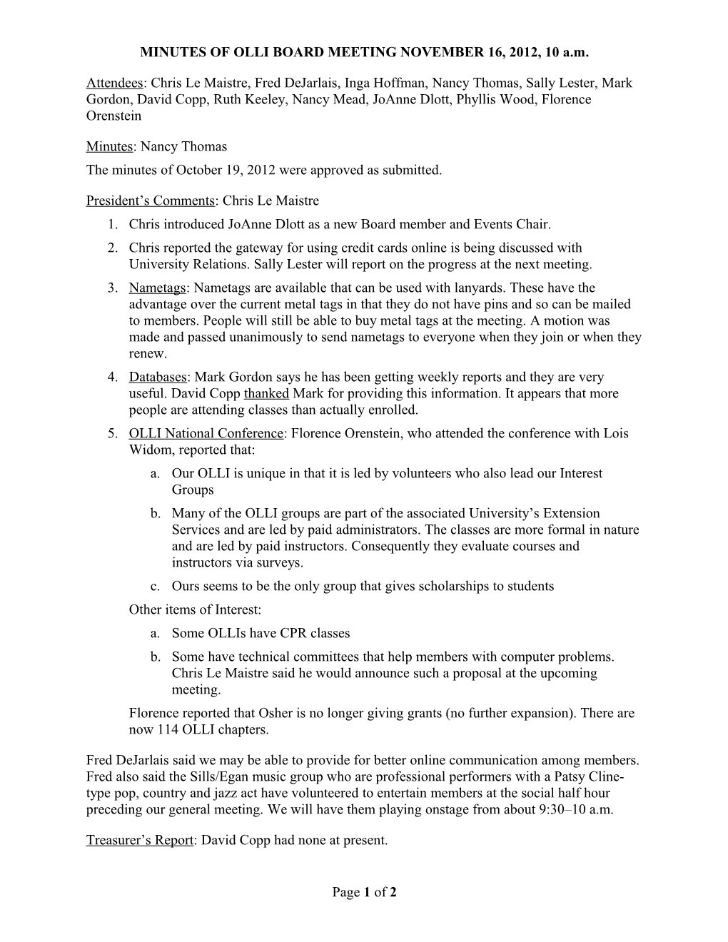 MINUTES of OLLI BOARD MEETING NOVEMBER 16, 2012, 10 A.M