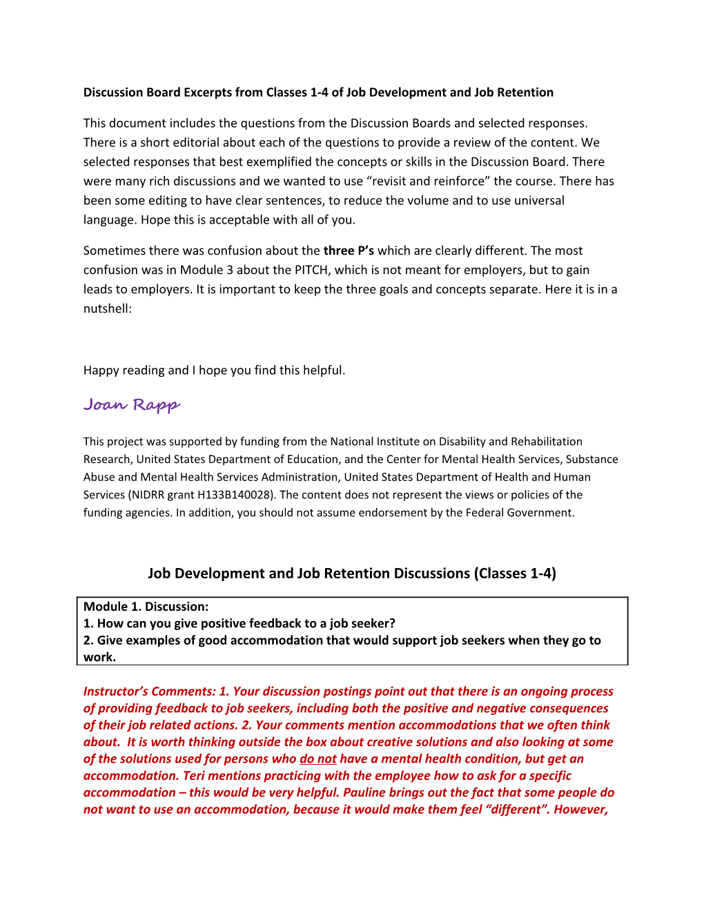 Discussion Board Excerpts from Classes 1-4 of Job Development and Job Retention