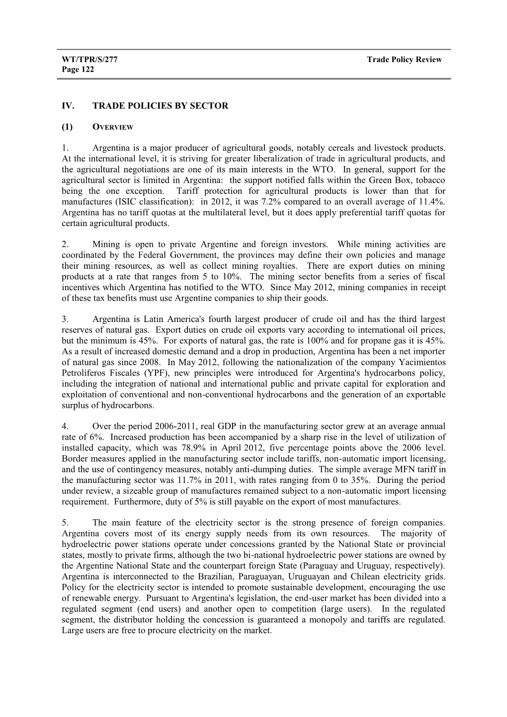 Iv. Trade Policies by Sector