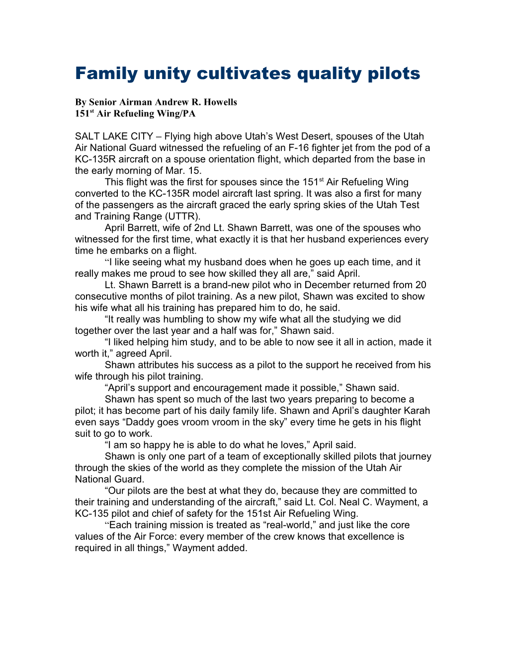 Family Unity Cultivates Quality Pilots