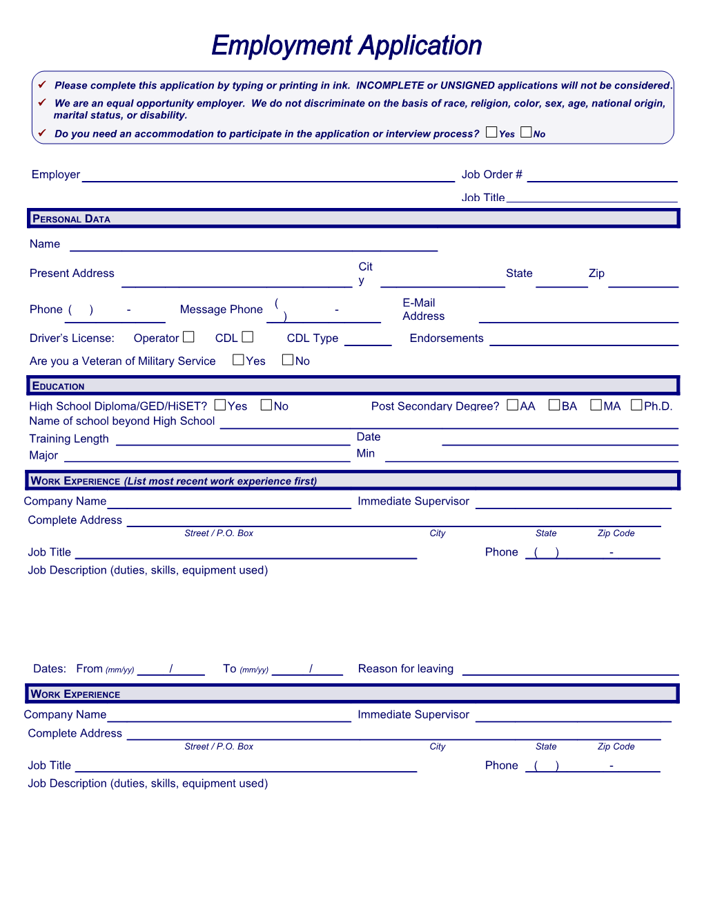 Ü Please Complete This Application by Typing Or Printing in Ink. INCOMPLETE Or UNSIGNED s1