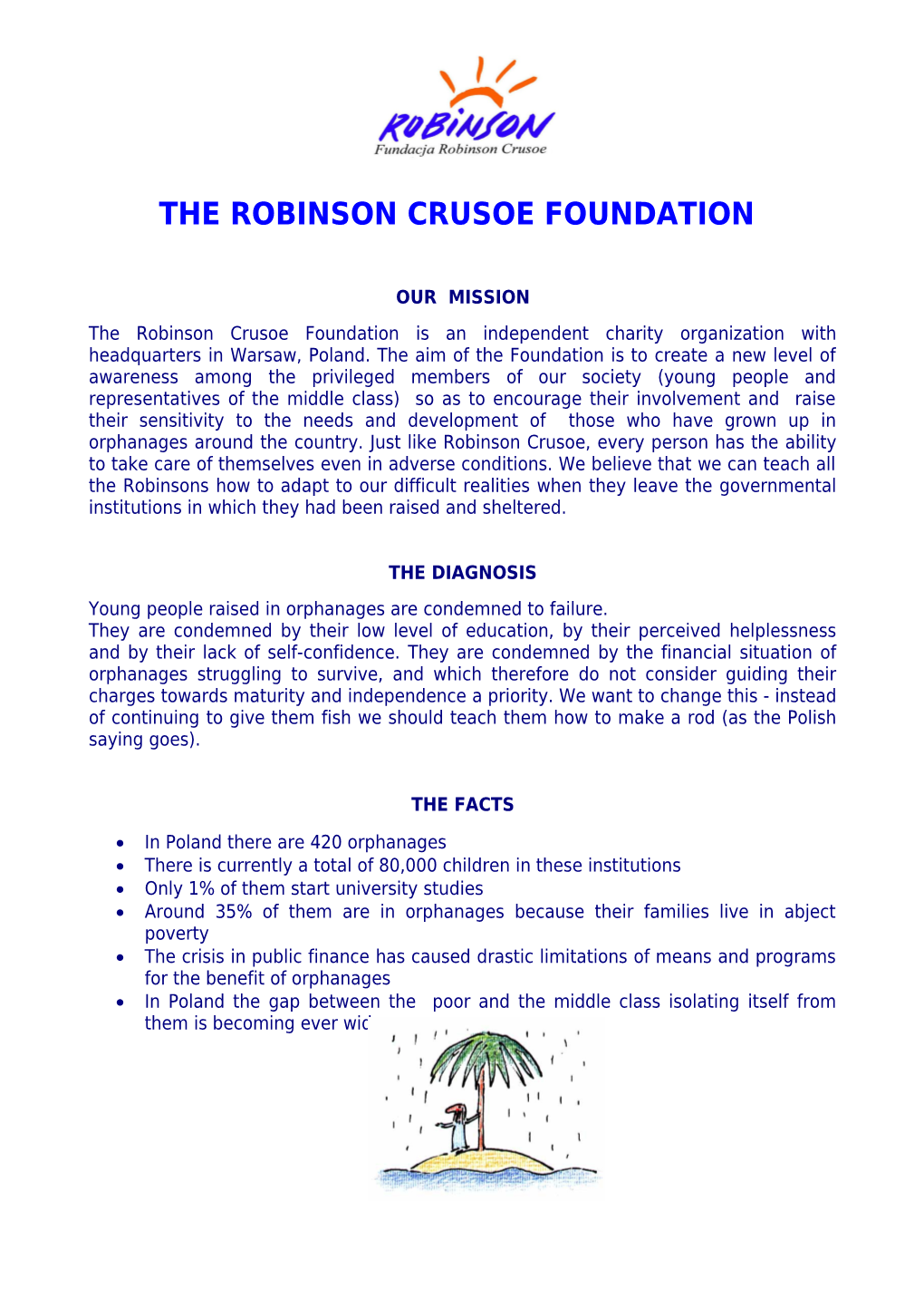 The Robinson Crusoe Foundation