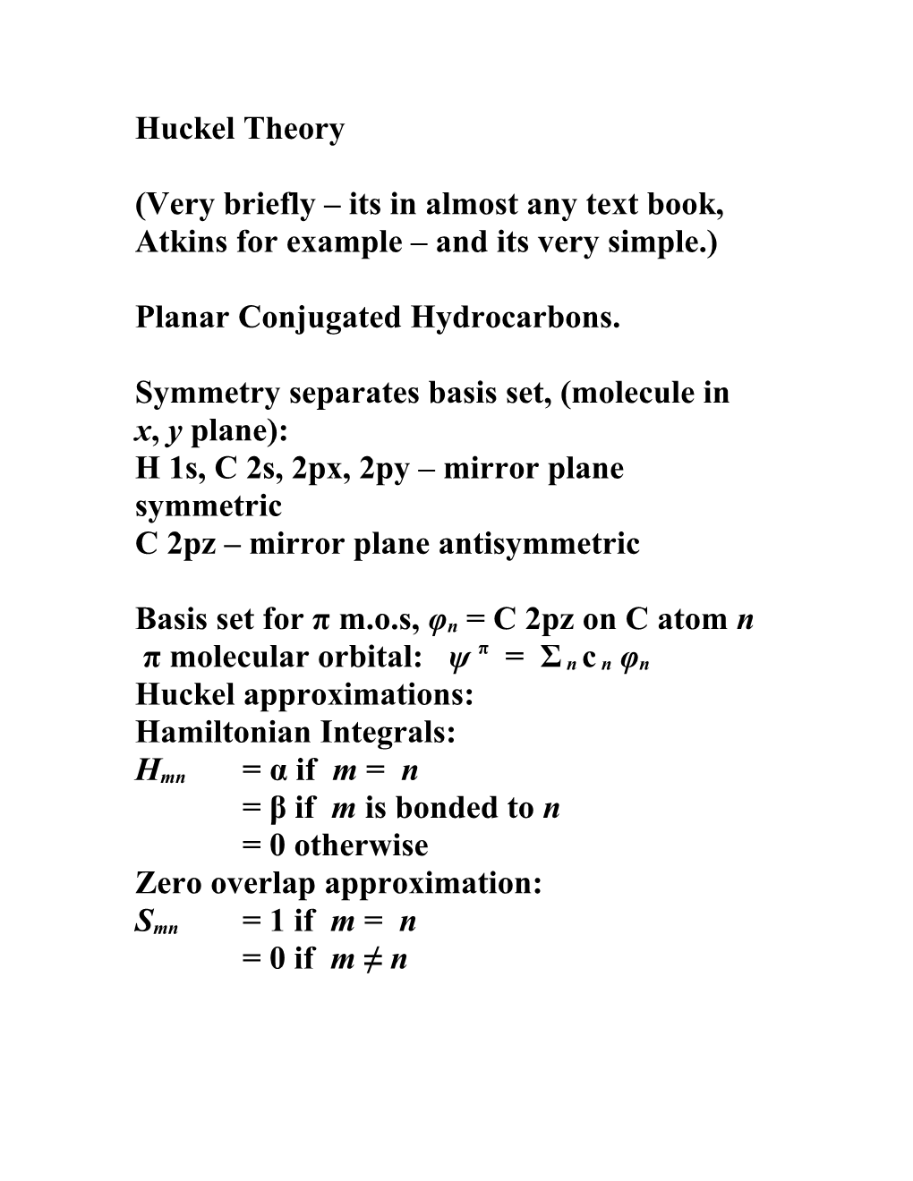 Very Briefly Its in Almost Any Text Book, Atkins for Example and Its Very Simple.