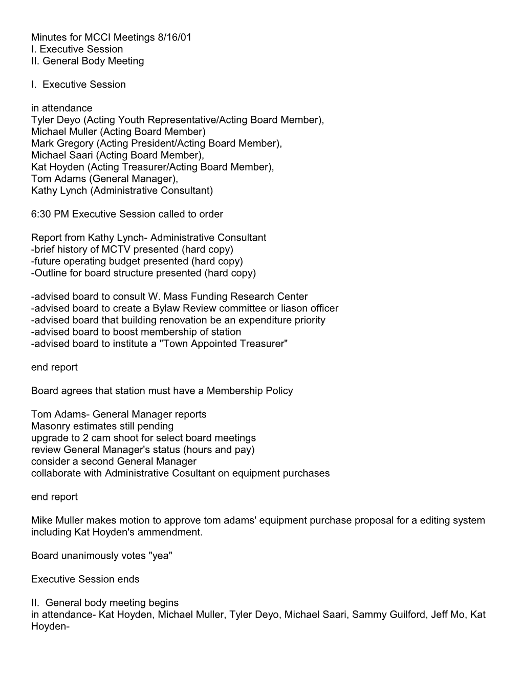 Minutes for MCCI Meetings 8/16/01