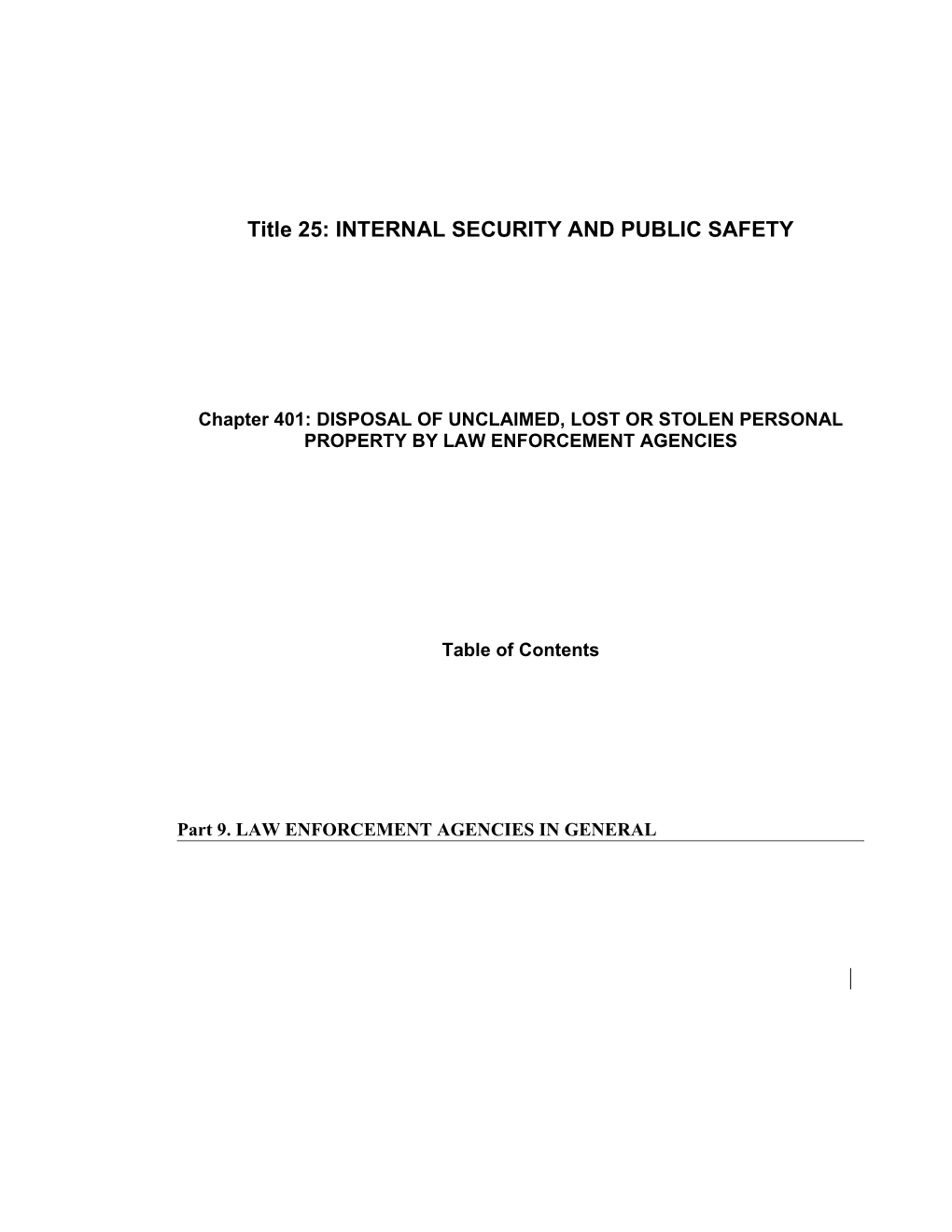 Title 25: INTERNAL SECURITY and PUBLIC SAFETY