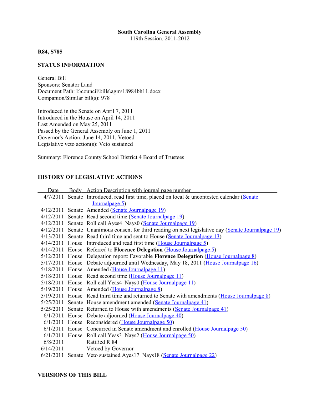 2011-2012 Bill 785: Florence County School District 4 Board of Trustees - South Carolina