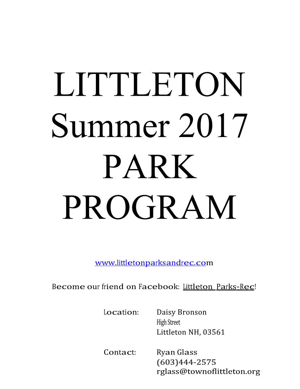Become Our Friend on Facebook: Littleton Parks-Rec!