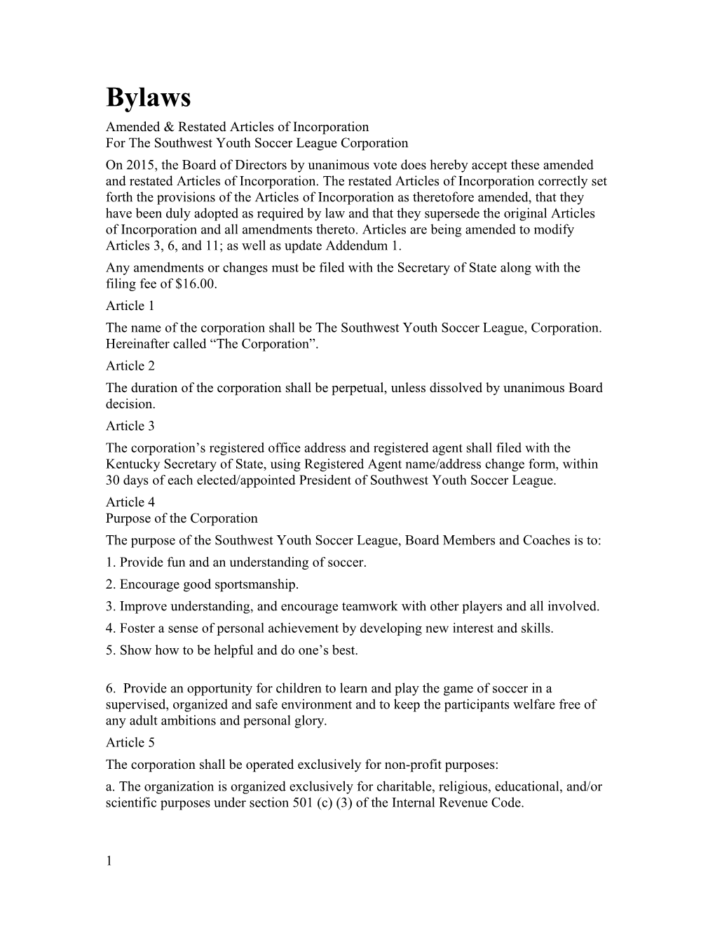 Amended & Restated Articles of Incorporation for the Southwest Youth Soccer League Corporation