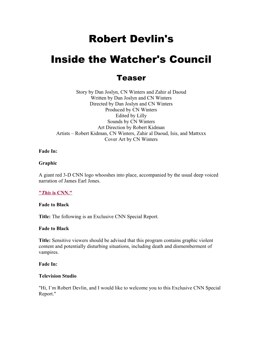 Inside the Watcher's Council