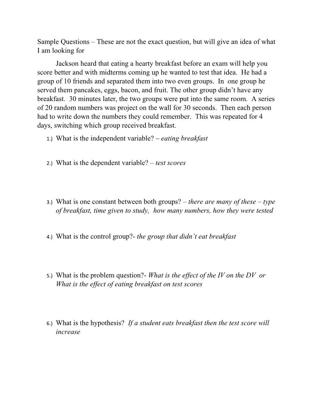 1.)What Is the Independent Variable? Eating Breakfast