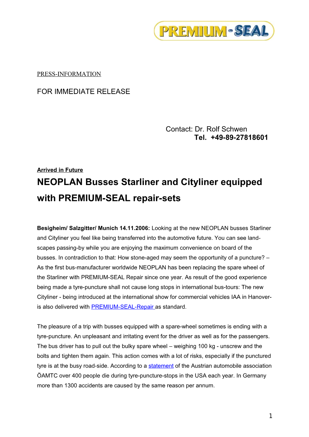 NEOPLAN Reisbusse Starliner Und Cityliner Mit Premiums-Seal Pannenset Ausgerüstet
