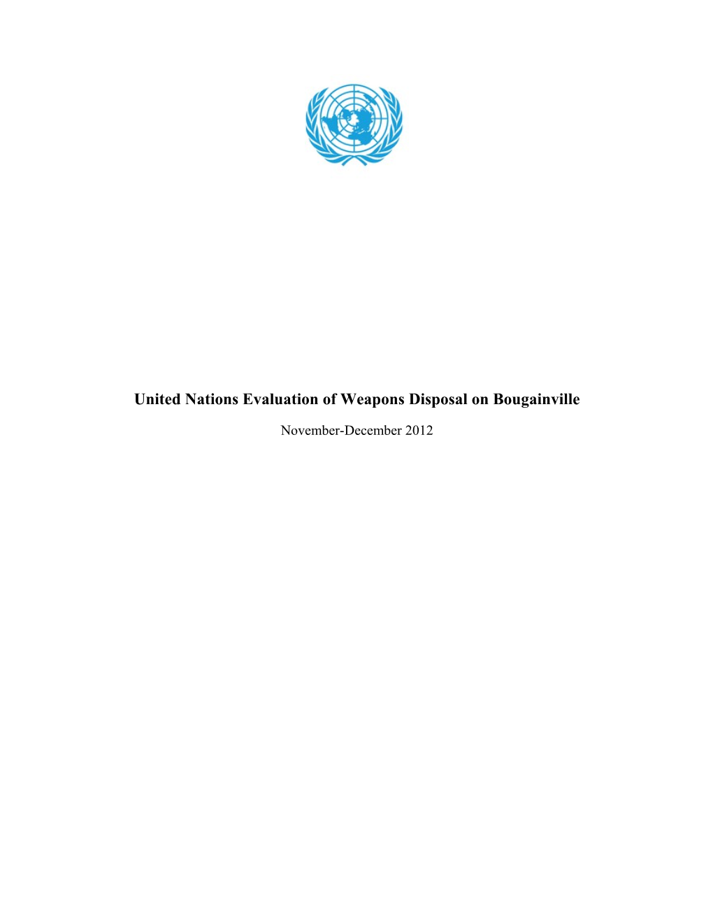 United Nations Evaluation of Weapons Disposal on Bougainville