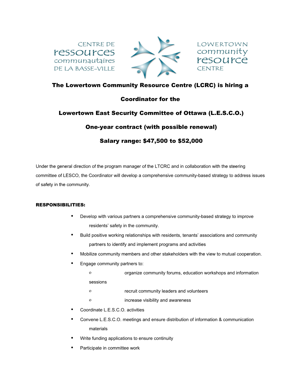 The Lowertown Community Resource Centre (LCRC) Is Hiring A