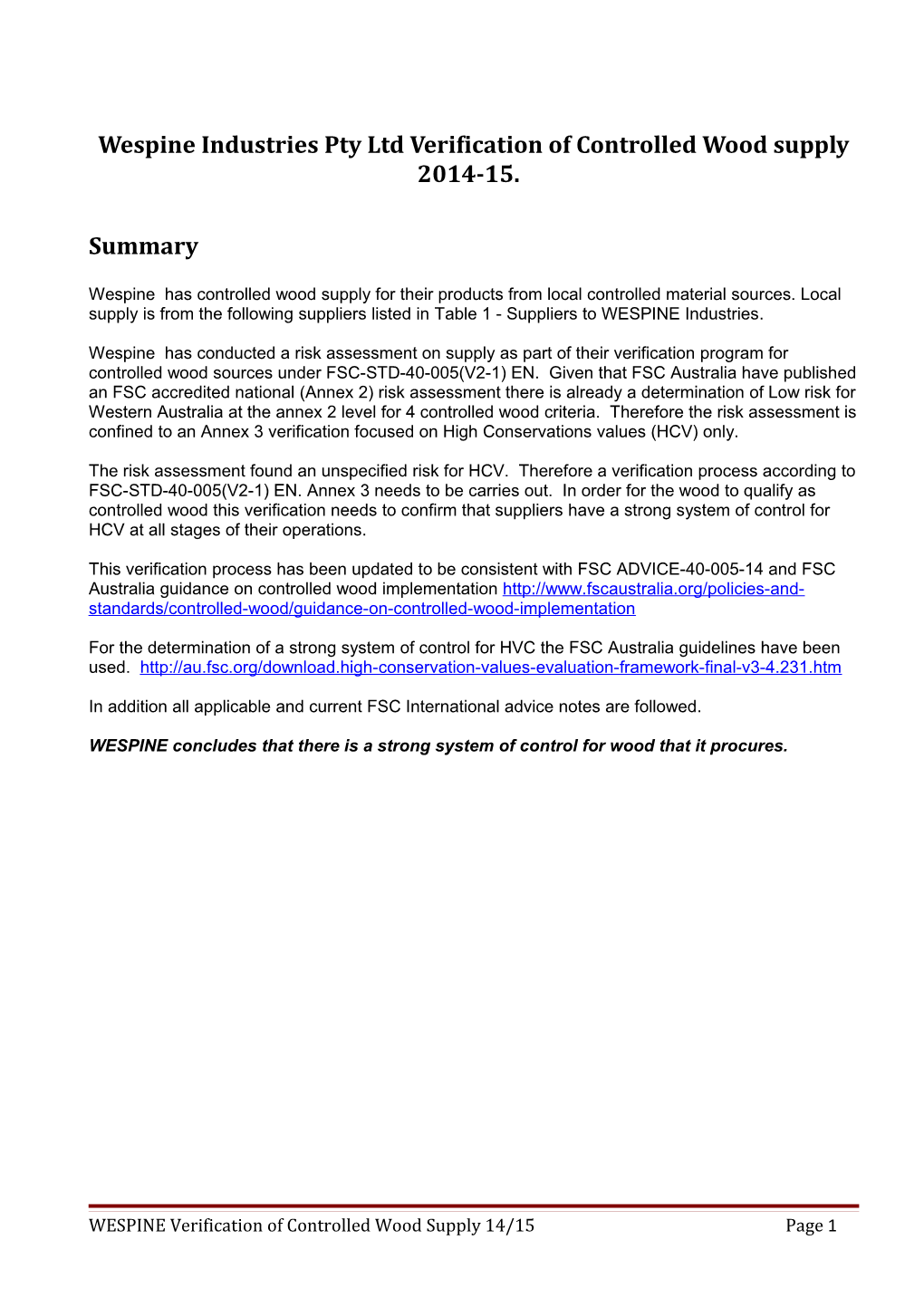 Wespine Industries Pty Ltd Verification of Controlled Wood Supply 2014-15