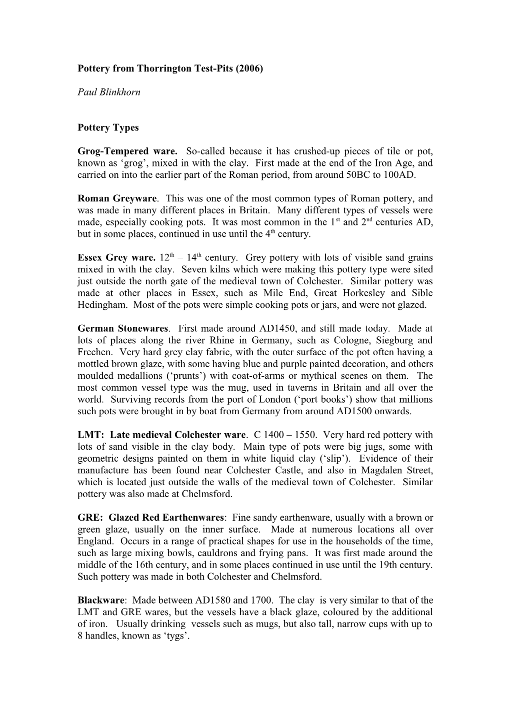 Pottery from Thorrington Test-Pits (Site TTN06)