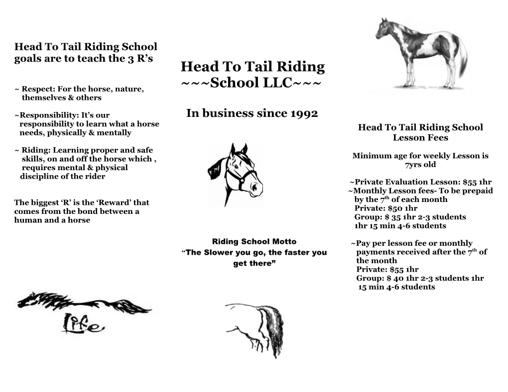 Head to Tail Riding School Goals Are to Teach the 3 R S