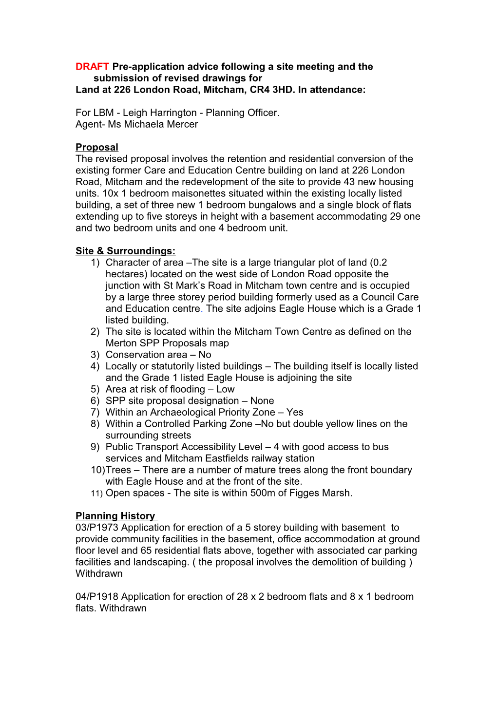 NOTES of PRE-APP MEETING HELD 31St October 2011
