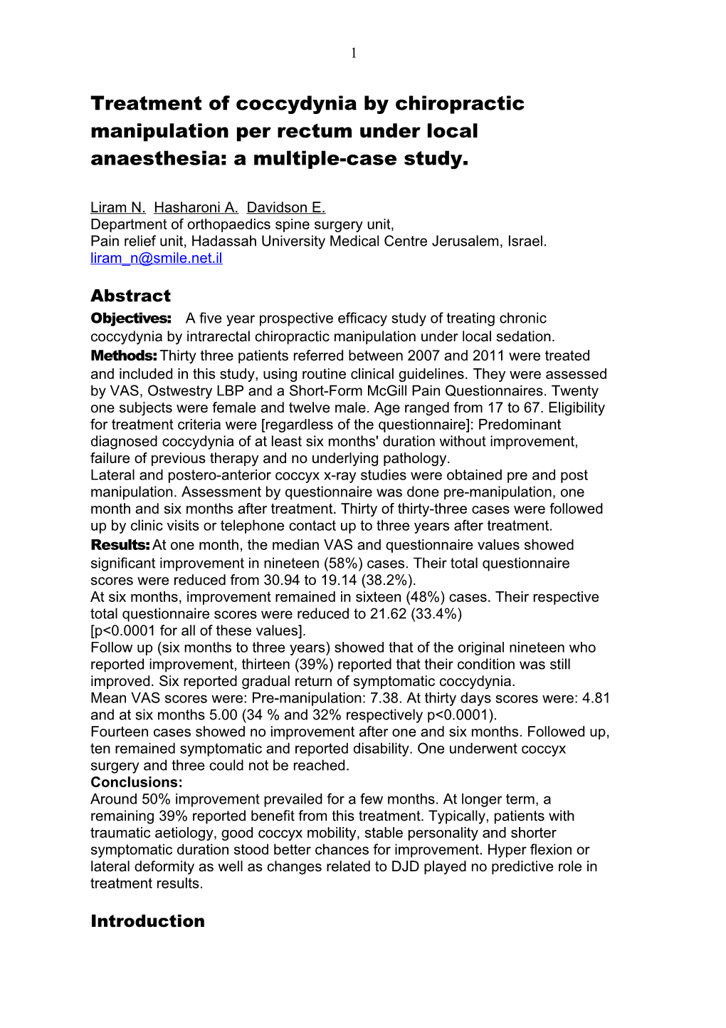 Treatment of Coccydynia by Chiropractic Manipulation Per Rectum Under Epidural Sedation