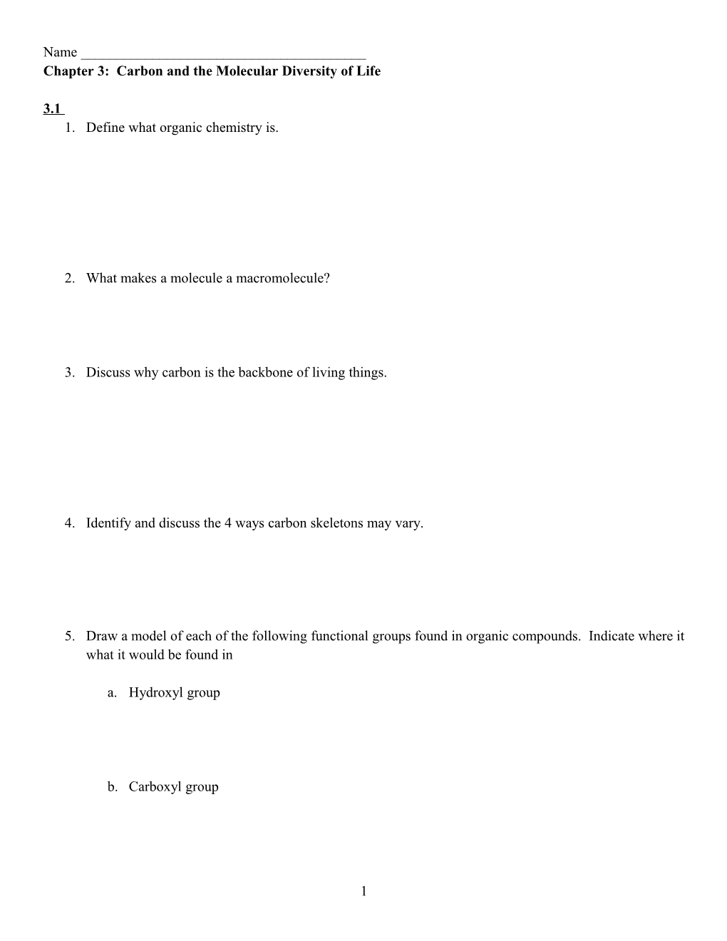 Chapter 3: Carbon and the Molecular Diversity of Life