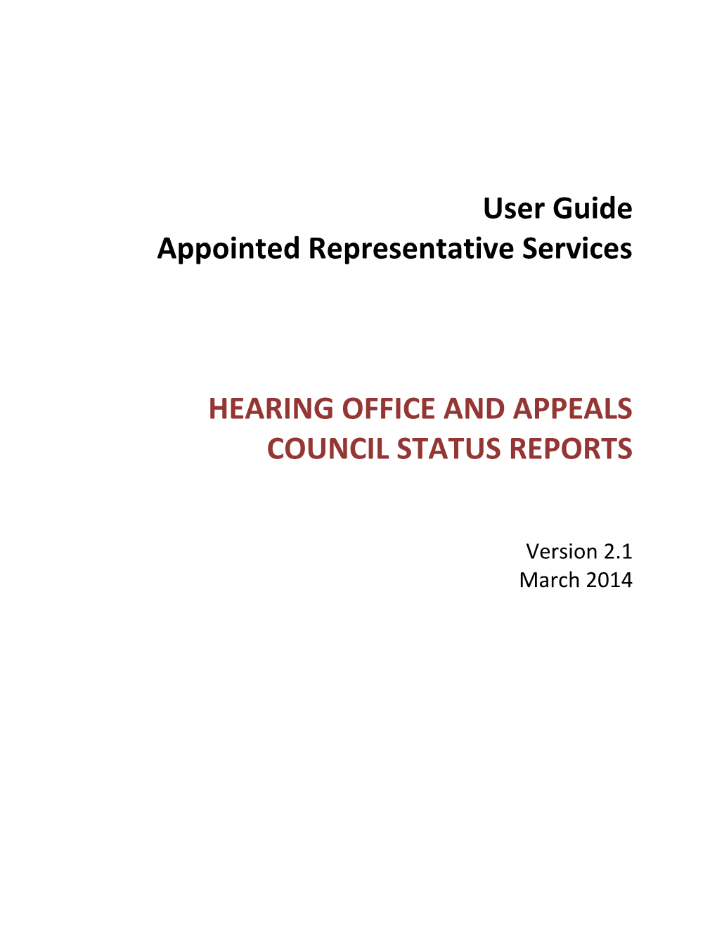 Hearing Office and Appeals Council Status Reports