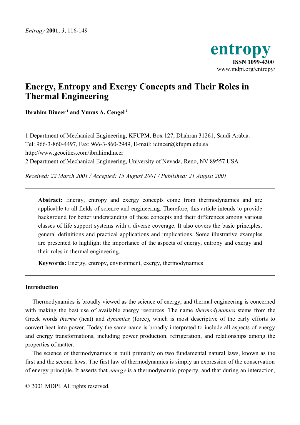 Energy, Entropy and Exergy Concepts and Their Roles in Thermal Engineering