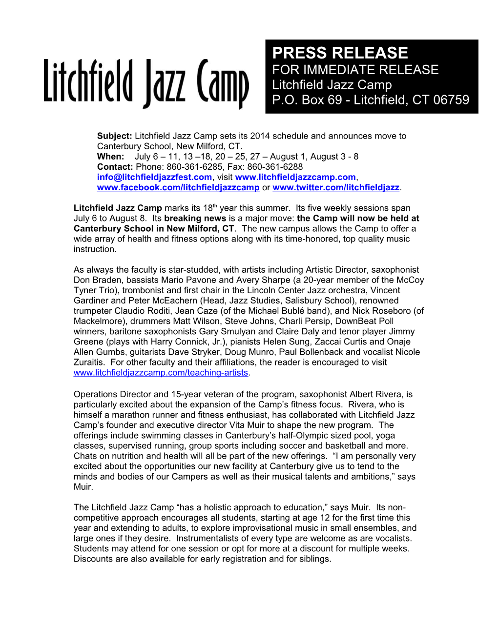 Subject: Litchfield Jazz Camp Sets Its 2014 Schedule and Announces Move to Canterbury School