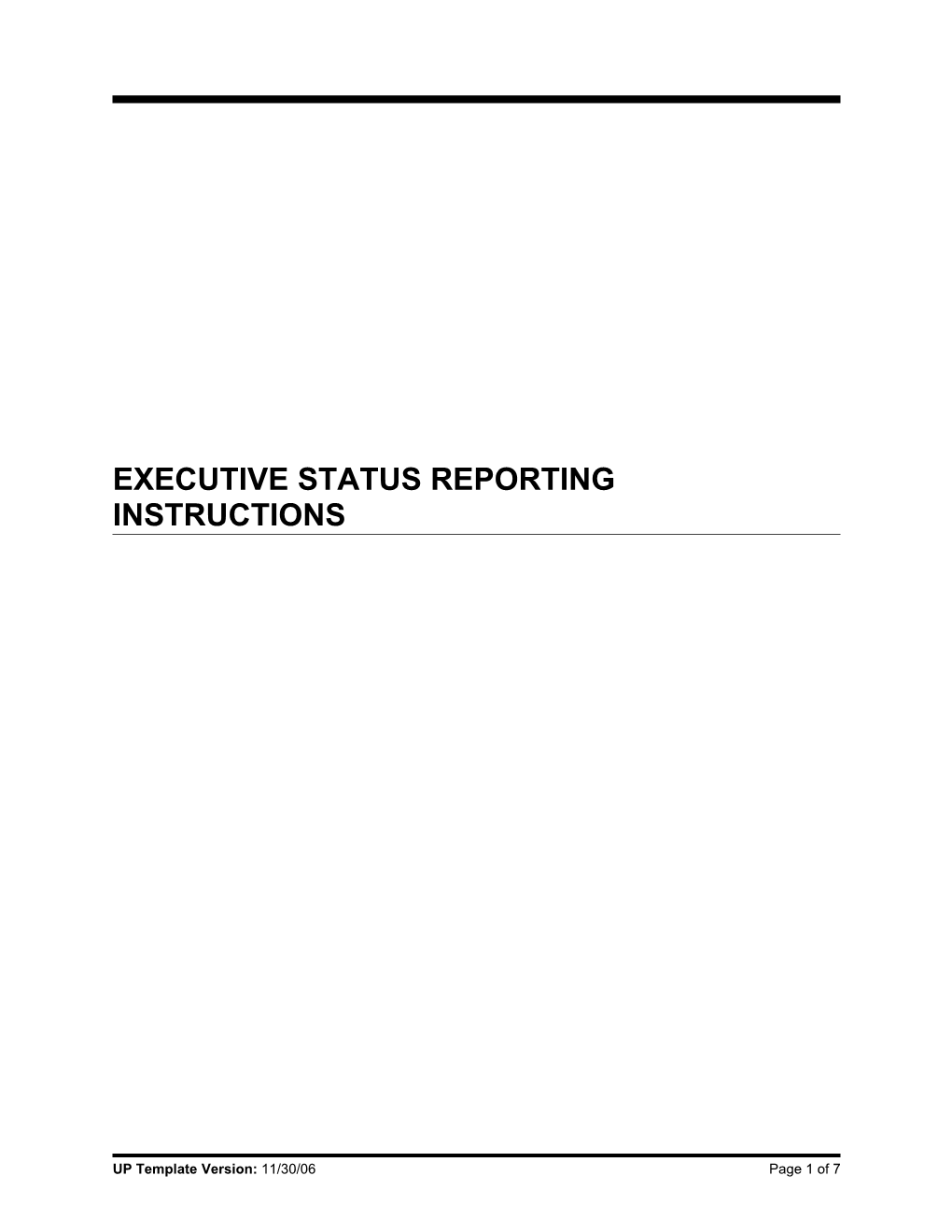 Executive Status Reporting Instructions