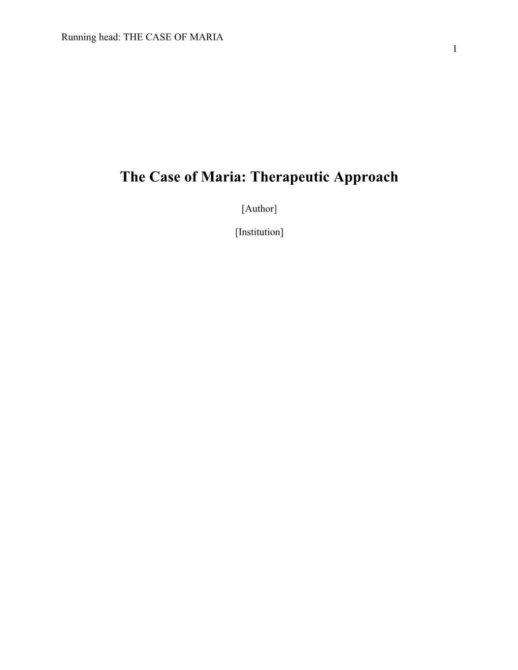 The Case of Maria: Therapeutic Approach