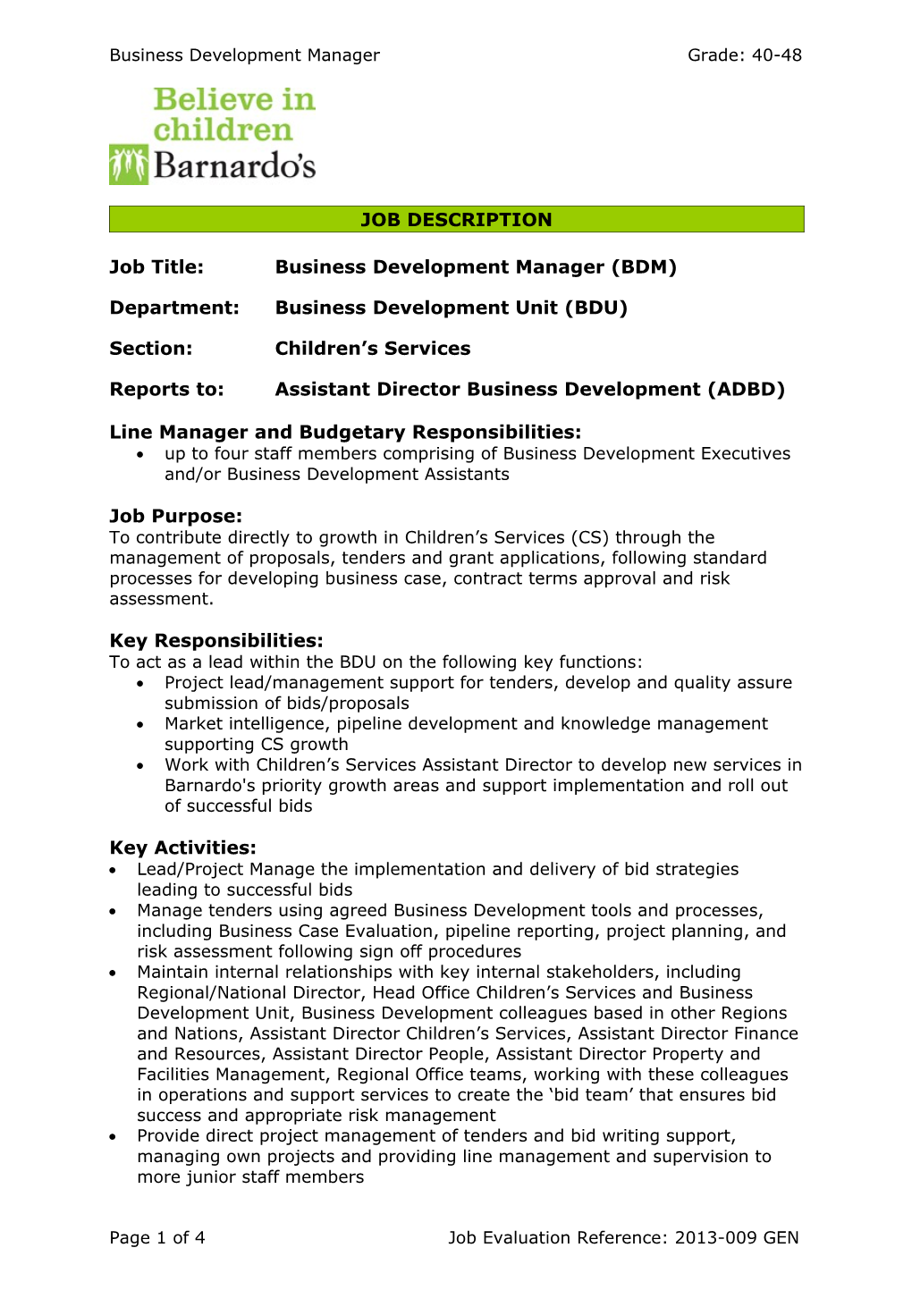 Business Development Manager Grade: 40-48