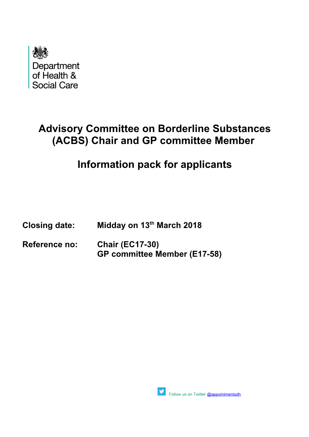 Advisory Committee on Borderline Substances (ACBS) Chair and GP Committee Member