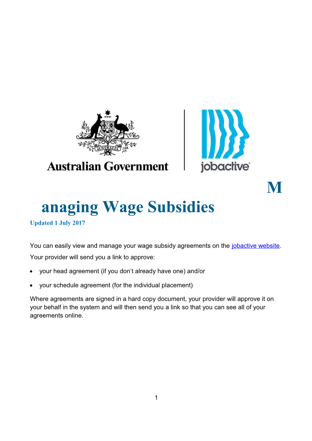 Managing Wage Subsidies