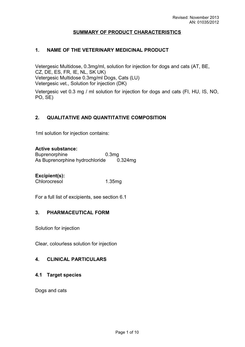 1. Name of the Veterinary Medicinal Product