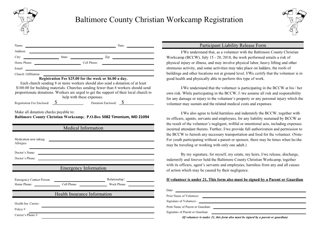 Baltimore County Christian Workcamp; P.O.Box 5082 Timonium, MD 21094