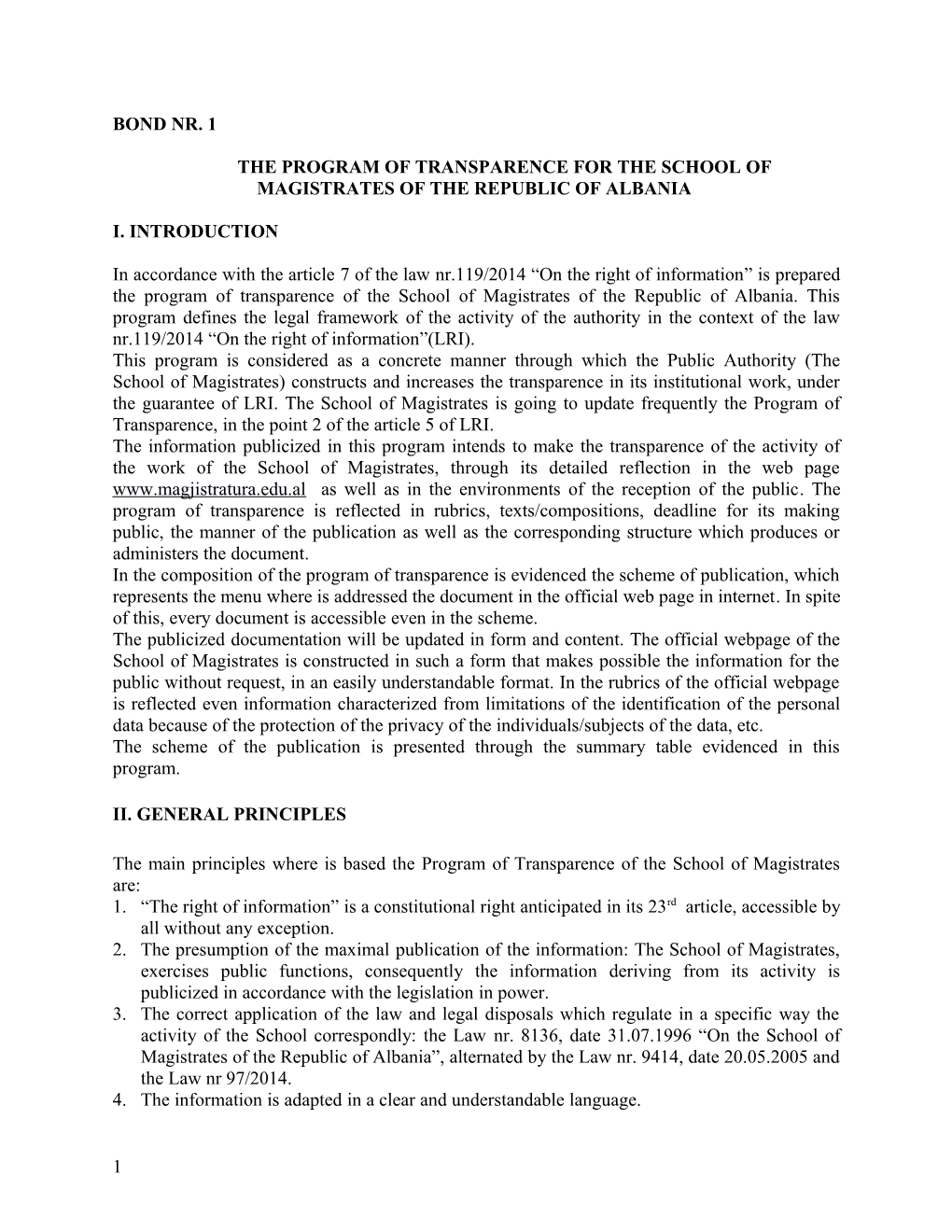 The Program of Transparence for the School of Magistrates of the Republic of Albania