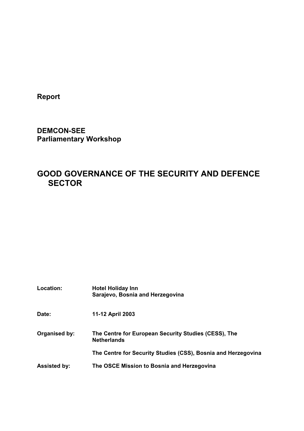 Good Governance of the Security and Defence Sector