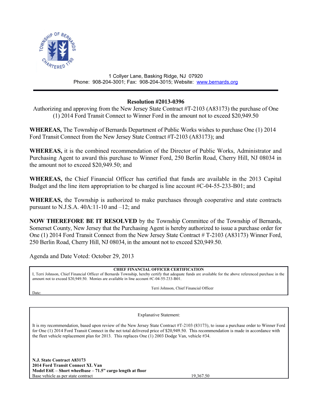 WHEREAS, the Township of Bernards Department of Public Works Wishes to Purchase One(1) 2014