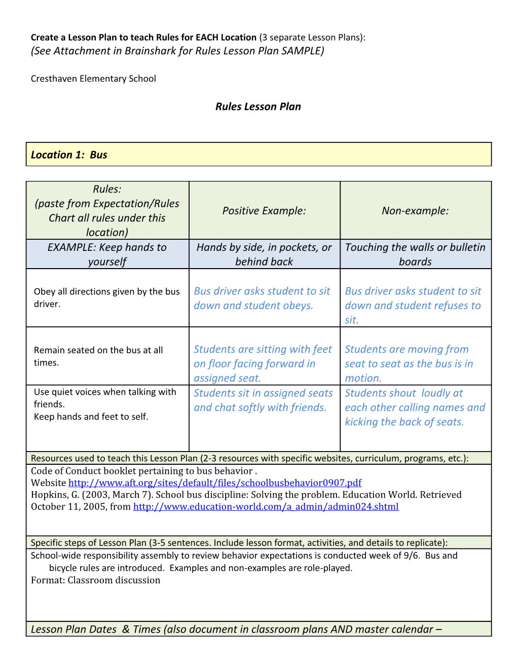 See Attachment in Brainshark for Rules Lesson Plan SAMPLE s1