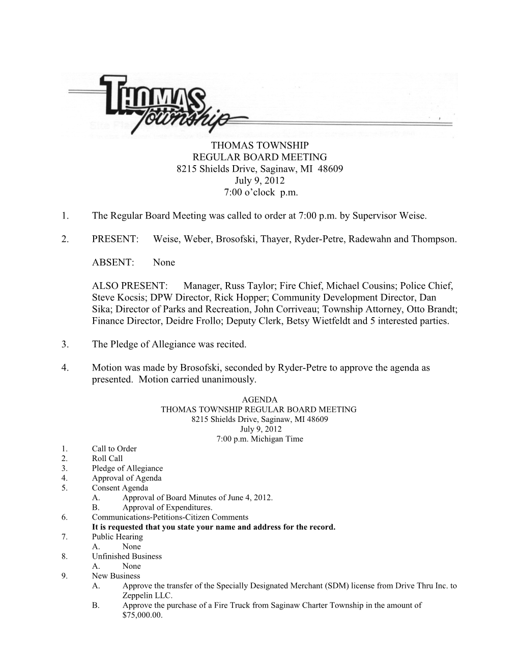 Thomas Township Board Meeting July 2012