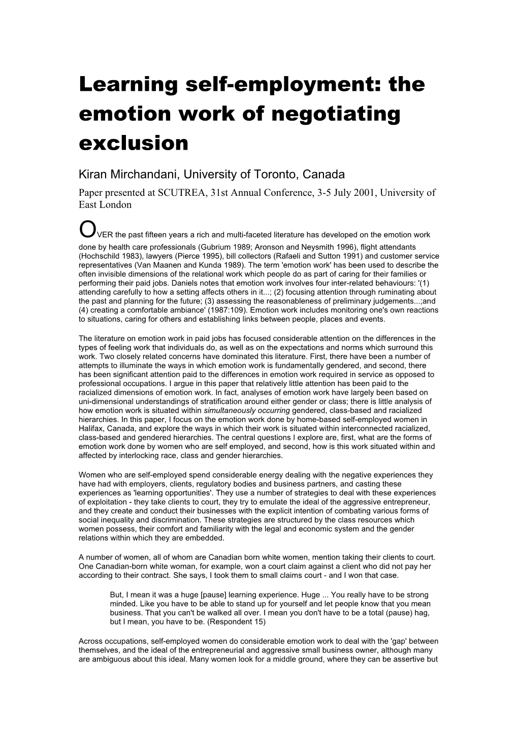 Learning Self-Employment: the Emotion Work of Negotiating Exclusion