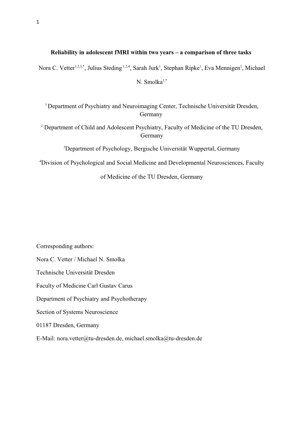 Reliability in Adolescent Fmri Within Two Years a Comparison of Three Tasks