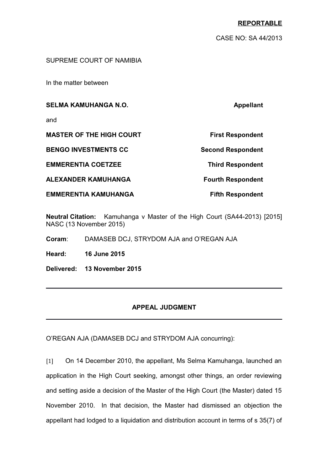 Kamuhanga V Master of the High Court (SA44-2013) 2015 NASC (13 November 2015)