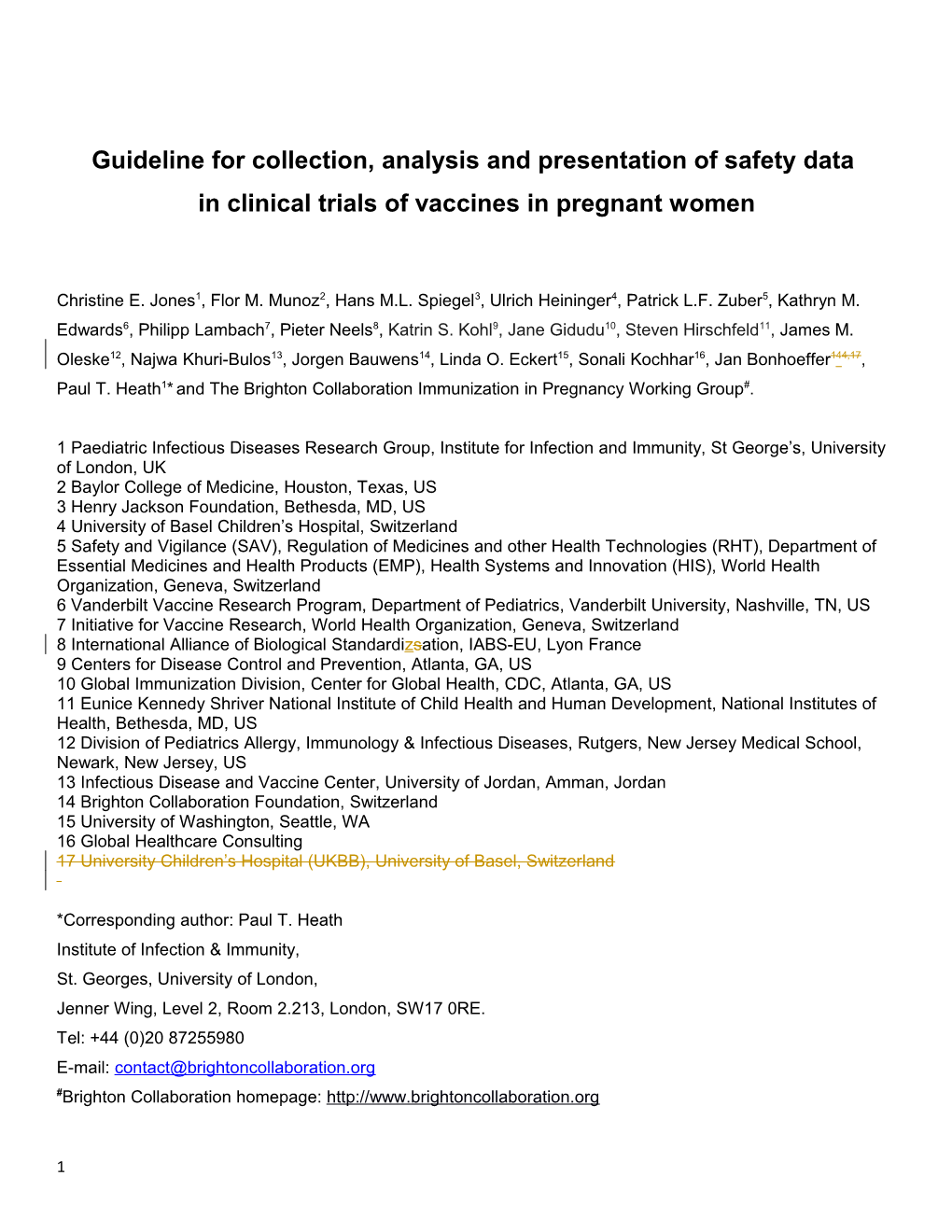 Guideline for Collection, Analysis and Presentation of Safety Data