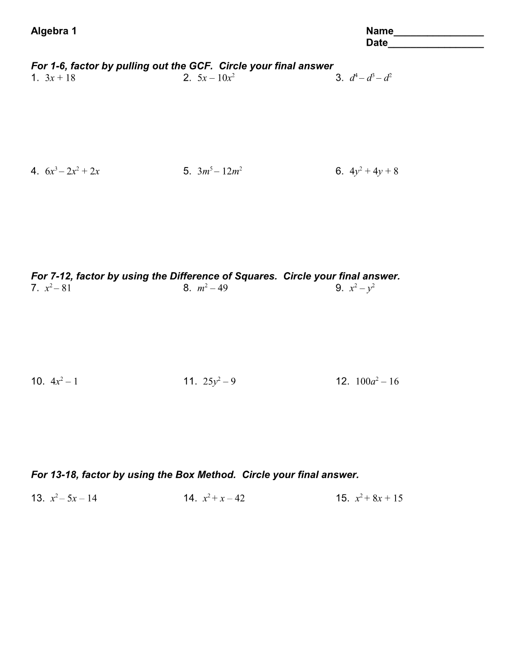 For 1-6, Factor by Pulling out the GCF. Circle Your Final Answer