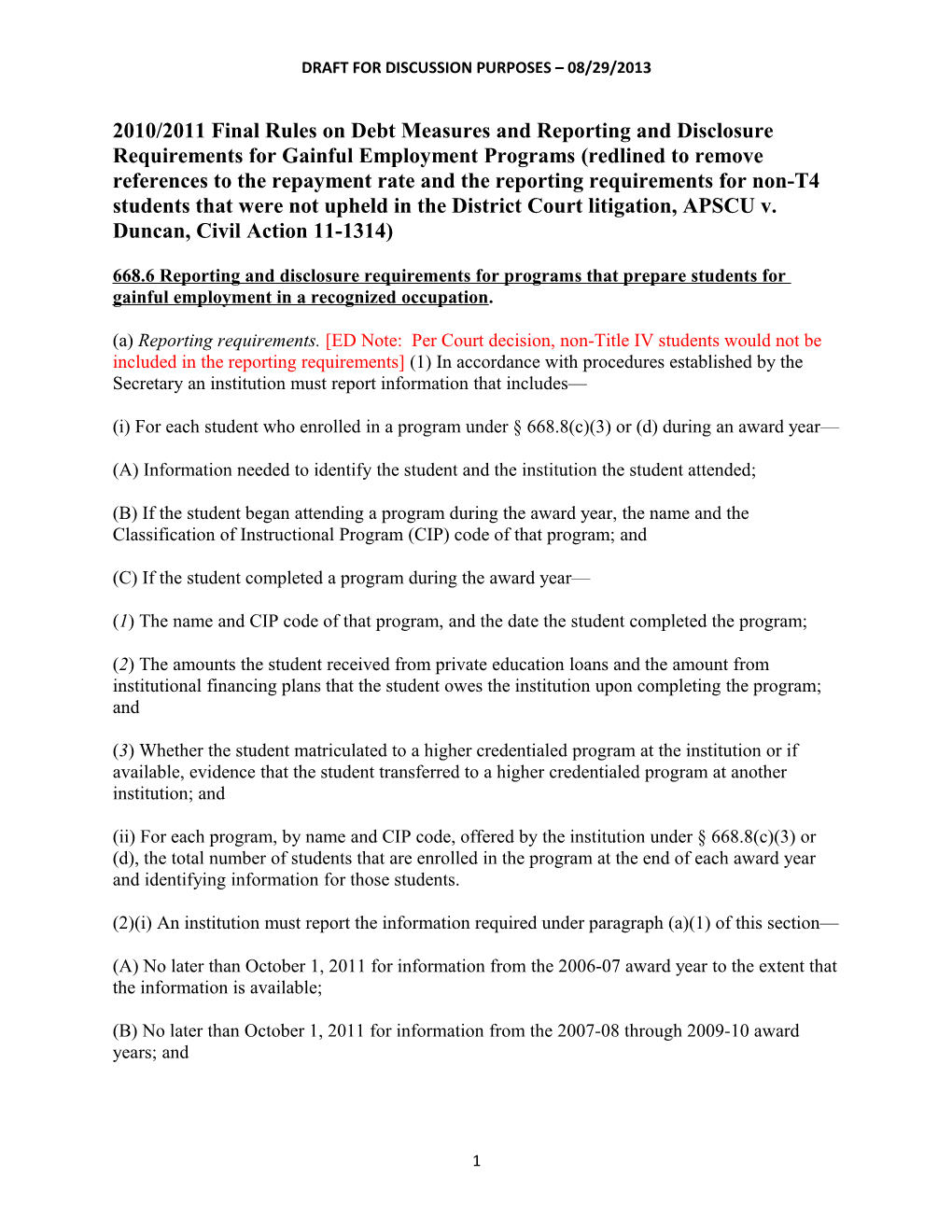 Negotiated Rulemaking 2013, Gainful Employment, Session 1 Materials: Comparison to Previous