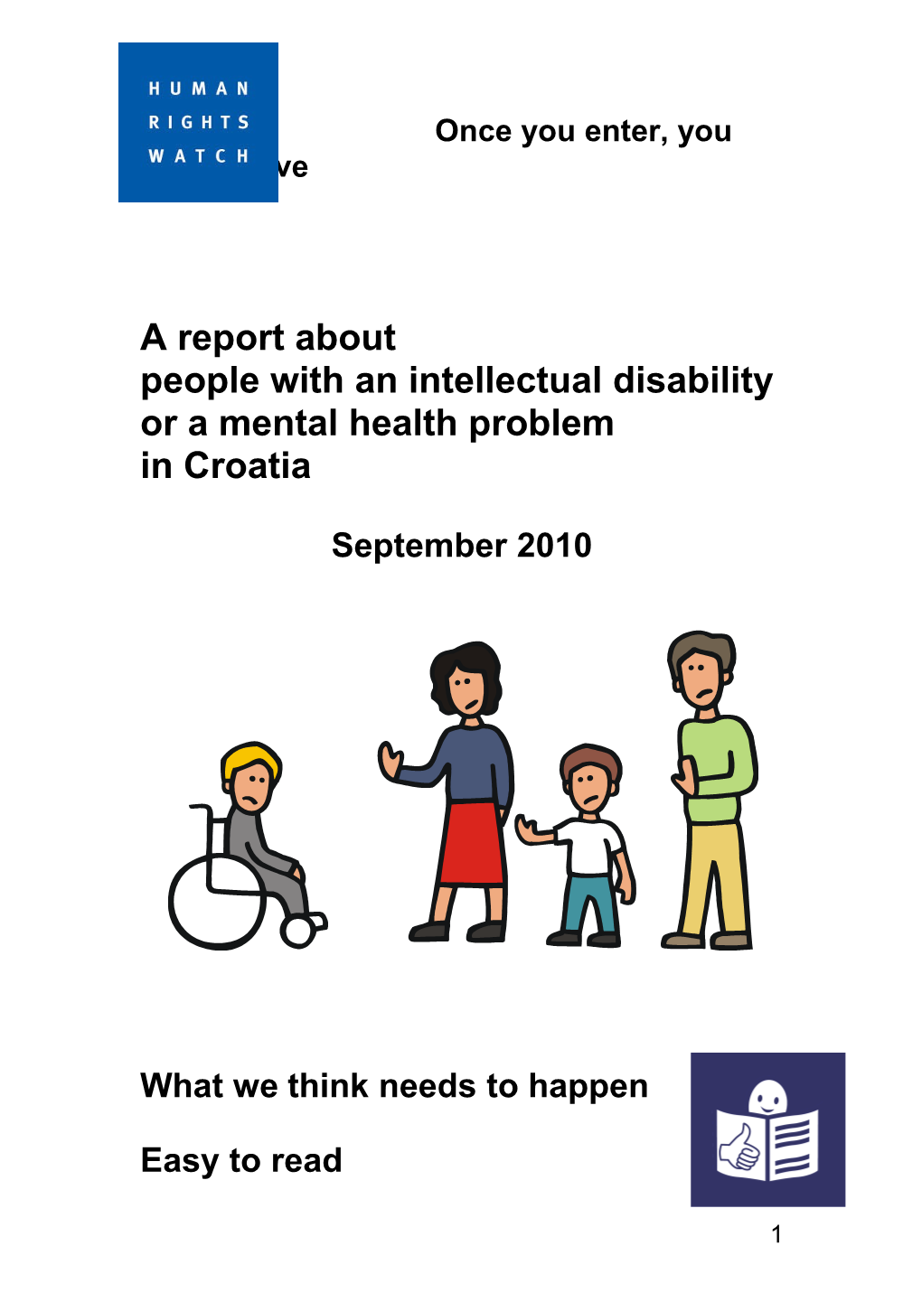 People with an Intellectual Disability Or a Mental Health Problem in Croatia