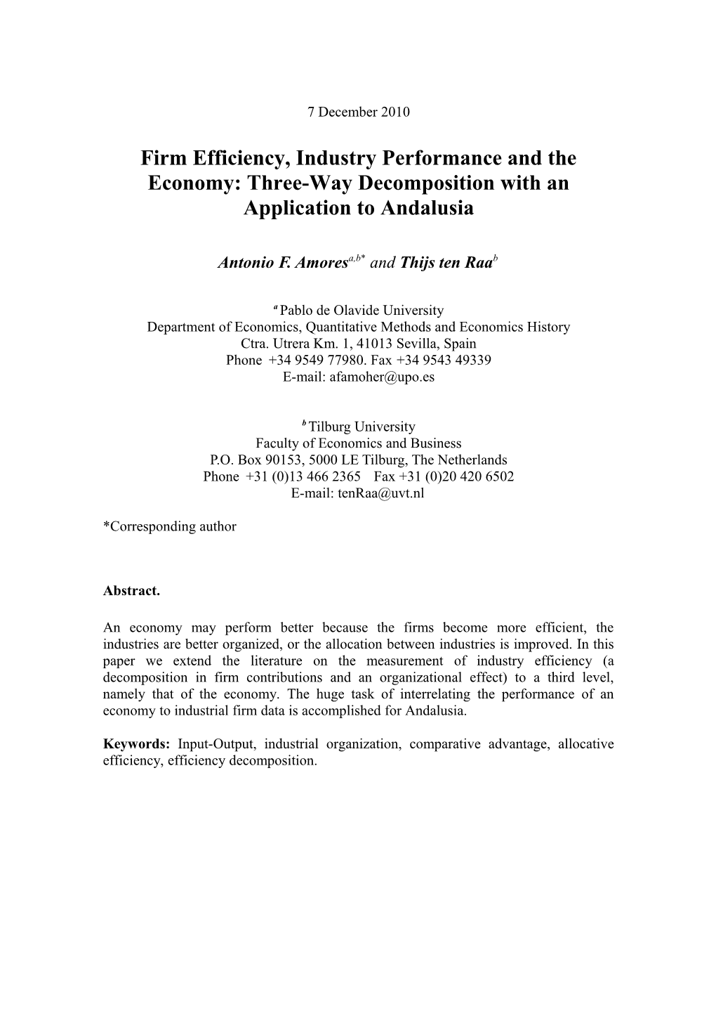 Three Way Decomposition of the Efficiency of Andalusian Economy
