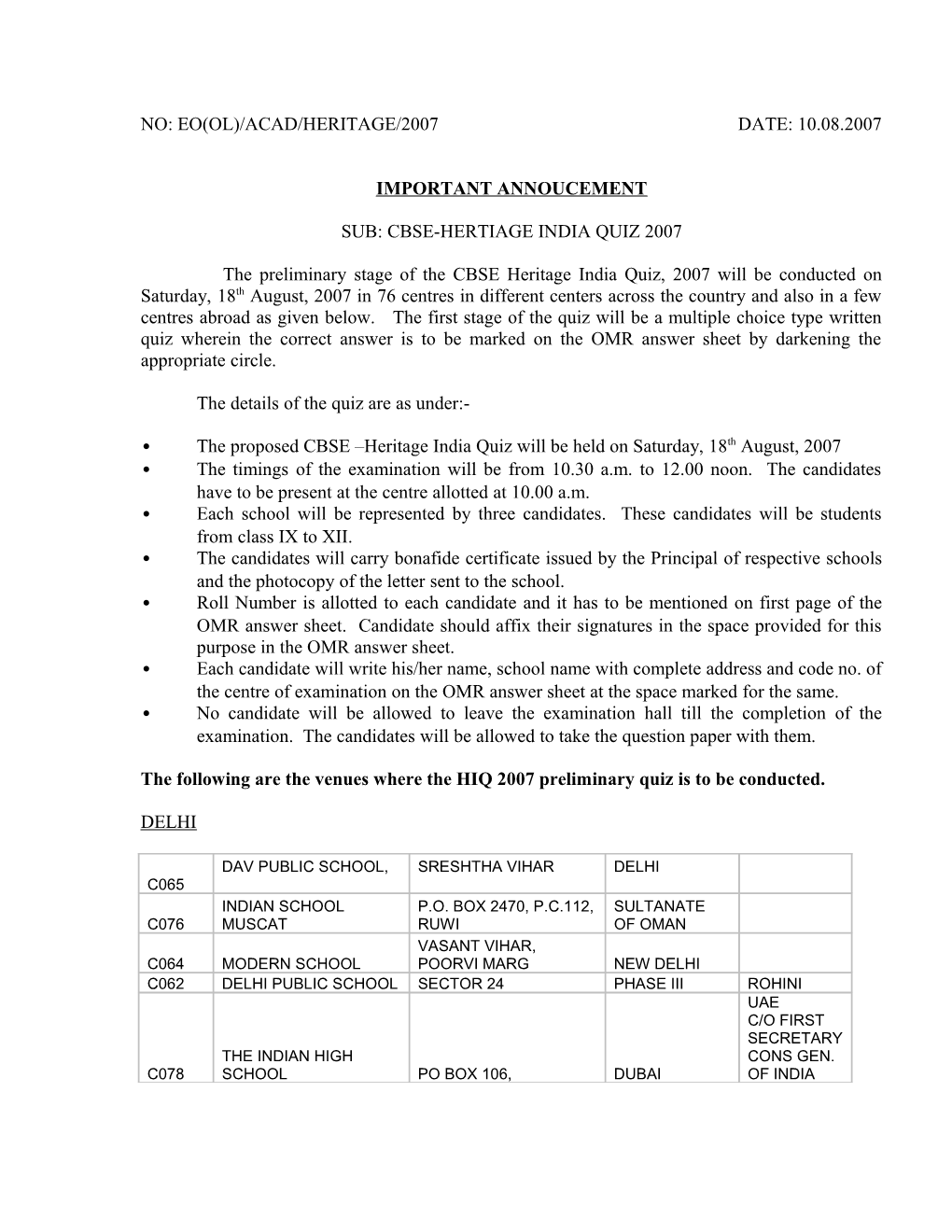 No: Eo(Ol)/Acad/Heritage/2007 Date: 10.08.2007