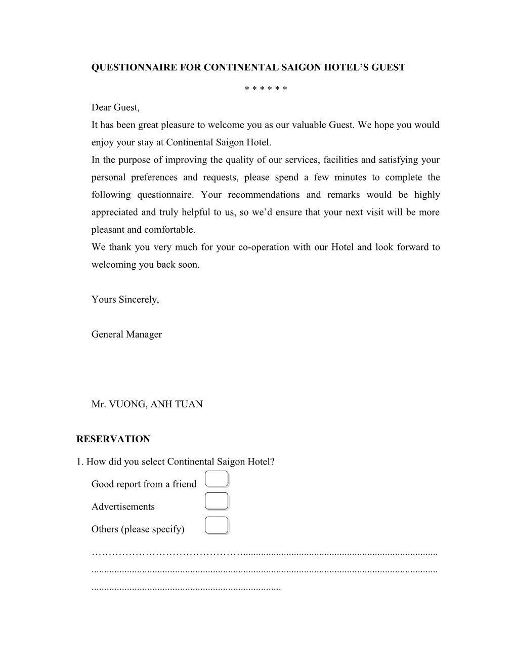 Questionnaire for Continental Saigon Hotel S Guest