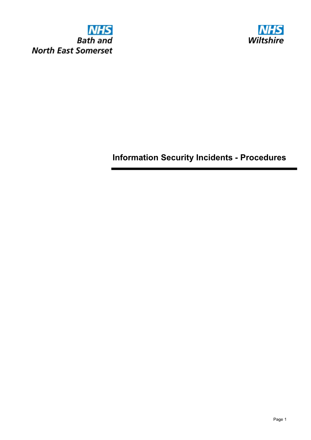 Information Security Incidents - Procedures