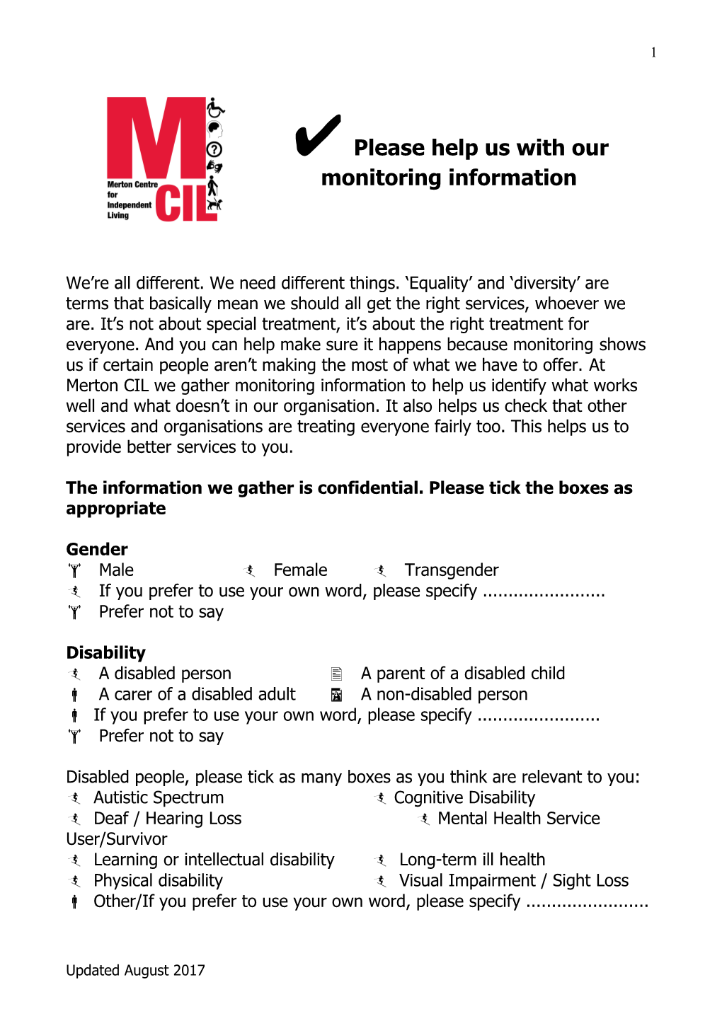 The Information We Gather Is Confidential. Please Tick the Boxes As Appropriate